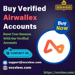 Buy Airwallex Verified Account