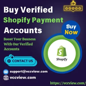 Buy Verified Shopify Payment Accounts